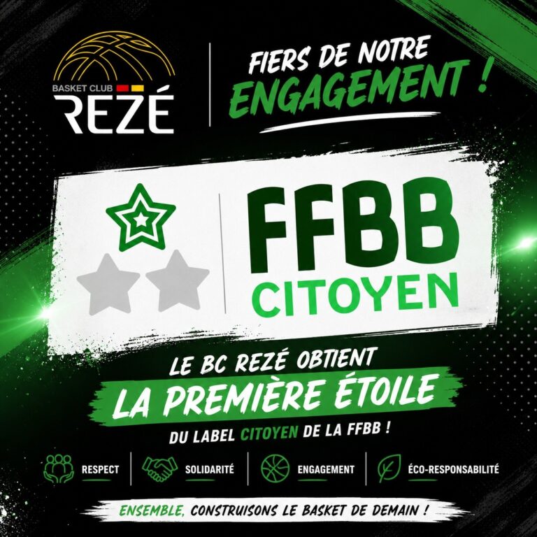 Le BC Reze obtient la 1ere etoile du Label FFBB Citoyen MAIF 2026